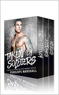 Taken By Soldiers: A Bundle of Steamy Military Romance Novels by Penelope Marshall