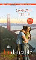 The Undateable (Librarians in Love #1) by Sarah Title