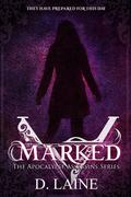 Marked (Apocalypse Assassins Trilogy #1) by Desni Dantone