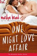 One Night Love Affair (Mirabelle Harbor #5) by Marilyn Brant