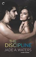 The Discipline by Jade A. Waters