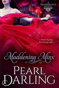 Maddening Minx (Brambridge Novels #5) by Pearl Darling