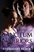 Sanctum Warriors: Shadow Havens Book 2 (Shadow Havens #2) by Edenmary Black