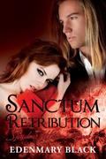 Sanctum Retribution: Shadow Havens Book 3 (Shadow Havens #3) by Edenmary Black
