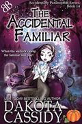 The Accidental Familiar by Dakota Cassidy
