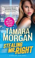 Stealing Mr. Right (Penelope Blue #1) by Tamara Morgan