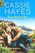 Rocky Mountain Hero (Roberts of Silver Springs #2) by Roberts of Silver Springs