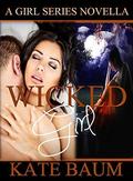Wicked Girl  (Girl Series) by Kate Baum