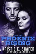 Phoenix Rising   Bad Boy MC Biker Romance Comedy by Kristie K. Shafer