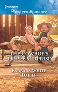 The Cowboy's Triple Surprise (The Hitching Post Hotel, #5) by Barbara White Daille