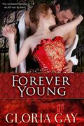 Forever Young by Gloria Gay