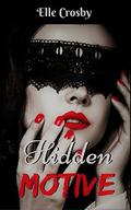Hidden Motive (Ladies of Bushwick #3) by Elle Crosby