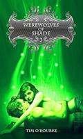 Werewolves of Shade by Tim O'Rourke