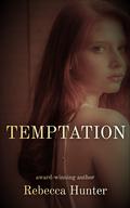 Temptation by Rebecca Hunter