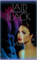 The Addiction (Possession / Addiction #2) by Jaid Black