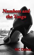 Numbers and the Tango: Contemporary, suspense, Romance. by MC Dalton