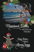 Mainland Santa (Santa Series #3) by Judy Baker