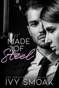 Made of Steel by Ivy Smoak