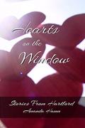 Hearts on the Window: Stories From Hartford #0.5 (Stories From Hartford #0.5) by Amanda Hamm