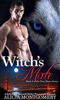 Witch's Mate by Alicia Montgomery