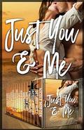 Just You and Me : A Contemporary Romance Collection by Cate Farren