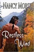 Restless Wind (Wild Wind #3) by Nancy Morse