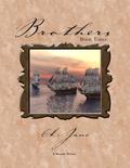 Brothers (Brothers Trilogy #3) by A. Jane