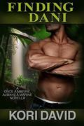 Finding Dani (Once A Marine Always A Marine #3) by Kori David