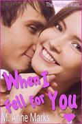 When I Fell For You by M. Anne Marks