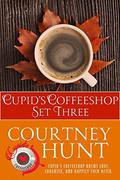 Cupid's Coffeeshop Set Three: Boxed Set: Books 9-12 by Courtney Hunt