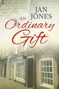 An Ordinary Gift by Jan Jones
