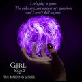 Girl Book 2 of The Binding Series by Cordelia Michelsen