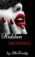 Hidden Meaning (Ladies of Bushwick #2) by Elle Crosby