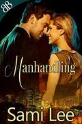 Manhandling by Sami Lee