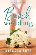Beach Wedding (Butler Cove #4) by Natasha Boyd