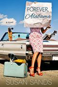 Forever, Alabama (Alabama #3) by Susan Sands