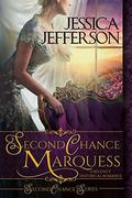 Second Chance Marquess (Second Chance #1) by Jessica Jefferson