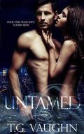Untamed (Destined For Love, #2) by T.G. Vaughn