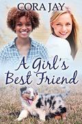 A Girl's Best Friend by Cora Jay