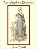 Aunt Sophie's Diamonds by Joan Smith