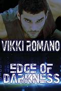 Edge of Darkness (Alpha Core Trilogy #1) by Vikki Romano