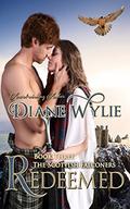 Redeemed (The Scottish Falconers #3) by Diane Wylie