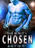 The Beast's Chosen (Astral Heat #4) by Ashley Hunter