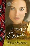 Eyes of Pearl (Scottish Castles #1) by Ginger Solomon