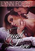 Tough Love by Lynn Forest