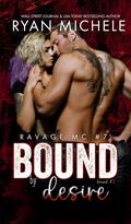 Bound by Desire by Ryan Michele