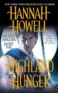 Highland Hunger by Hannah Howell, Jackie Ivie