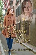 A Game of Love by Barbara Baldwin