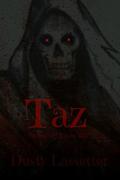 Taz (Tarnished Souls MC #2) by Dusty Lassetter