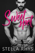 Sweet Spot (Irresistible #1) by Stella Rhys
